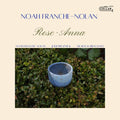 Noah Franche-Nolan: Rose-anna - CD