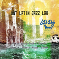 Unt Latin Jazz Lab: De Donde Vienes? - CD