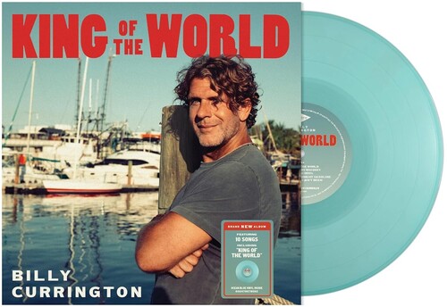 Billy Currington: King Of The World   (Ocean Blue) [ Vinyl ]