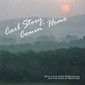 Story, Carl / McReynolds, Jim: Comin' Home - COMPACT DISCS
