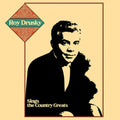 Roy Drusky: Roy Drusky Sings the Country Greats - COMPACT DISCS