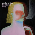 Endorphins: borrowed time - CD