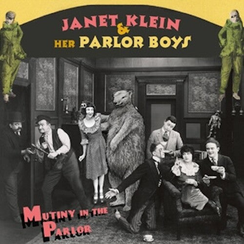 Janet Klein & Her Parlor Boys: Mutiny in the Parlor - CD