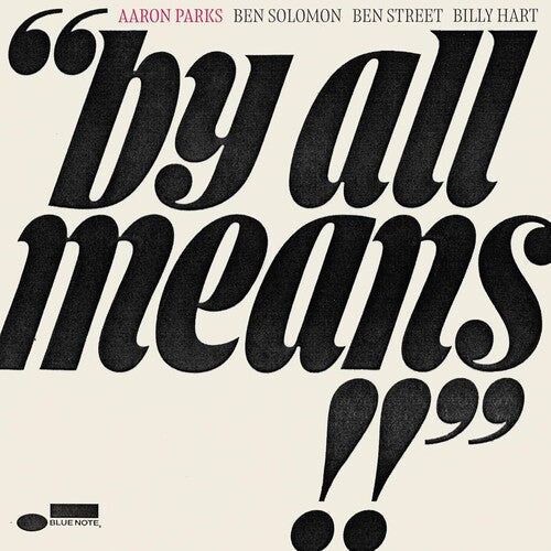 Aaron Parks: By All Means - CD