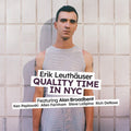 Erik Leuthauser: Quality Time In NYC - CD