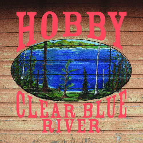 Hobby: Clear Blue River [ Vinyl ]