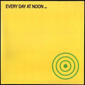 Olaf Nicolai: Every Day At Noon [ Vinyl ]