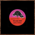 Neville Grant: Sick And Tired / Black Man's Time - 7-INCH SINGLE