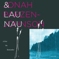 Parzen-Johnson, Jonah / Lau Nau: A Few We Remember - VINYL