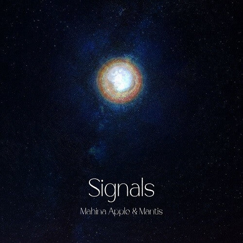 Mahina Apple & Mantis: Signals [ Vinyl ]
