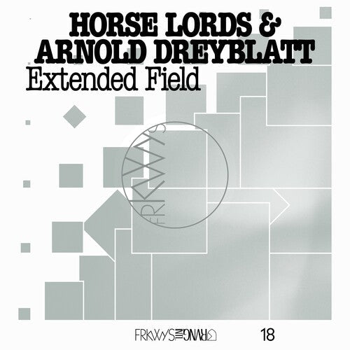 Horse Lords: Frkwys Vol. 18: Extended Field [ Vinyl ]