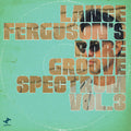 Lance Ferguson: Rare Groove Spectrum Vol. 3 - CD