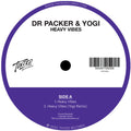 Dr Packer & Yogi: Heavy Vibes - 12-INCH SINGLE