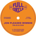 Jon Pleased Wimmin: P.A.S.S.I.O.N. (2025 Remixes) - 12-INCH SINGLE