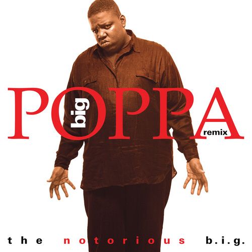 The Notorious B.I.G. - Big Poppa (Remix) - RSD 12" [ Record ]