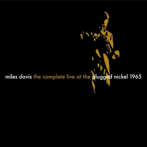 Miles Davis: The Complete Plugged Nickel Live 1965 - CD