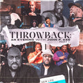 John P. Kee: Throwback: An Evening With John P. Kee Pt. 1 { CD }