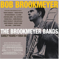 Bob Brookmeyer: The Brookmeyer Bands: Early Years 1954-56 - CD