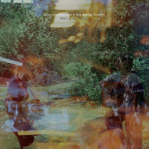 Haley Heynderickx: What Of Our Nature { CD }