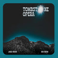 James Woods: Tombstone Opera [ Vinyl ]