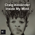 Craig Alexander: Inside My Mind - 12-INCH SINGLE