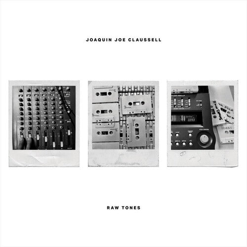 Joaquin Joe Claussell: Raw Tones [ Vinyl ]