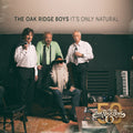 The Oak Ridge Boys: It's Only Natural - COMPACT DISCS