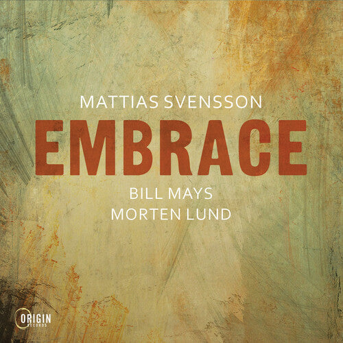 Mattias Svensson: Embrace - CD