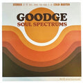 Goodge: Soul Spectrums - VINYL