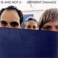 Q and Not U: Different Damage [ Vinyl ]