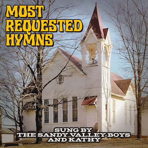 Sandy Valley Boys: Most Requested Hymns Sung by The Sandy Valley Boys & Kathy { CD }