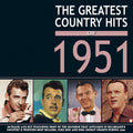 Various Artists: The Greatest Country Hits Of 1951 (Various Artists) - CD