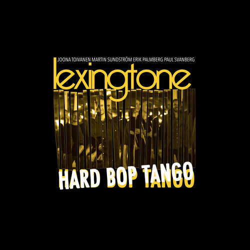Lexington: Hard Bop Tango - VINYL