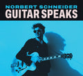 Norbert Schneider: Guitar Speaks - VINYL