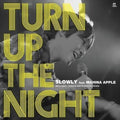 Slowly: Turn Up The Night - 7-INCH SINGLE