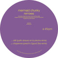 Mermaid Chunky: Remixes [ Vinyl ]
