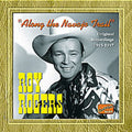 Roy Rogers: 1945-47-Along the Navajo Trail - COMPACT DISCS