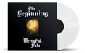 Mercyful Fate: Beginning - UK Exclusive White Vinyl - VINYL