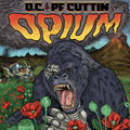 Oc / Pf Cuttin: Opium [ Vinyl ]