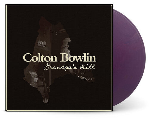 Colton Bowlin: Grandpa's Mill [ Vinyl ]