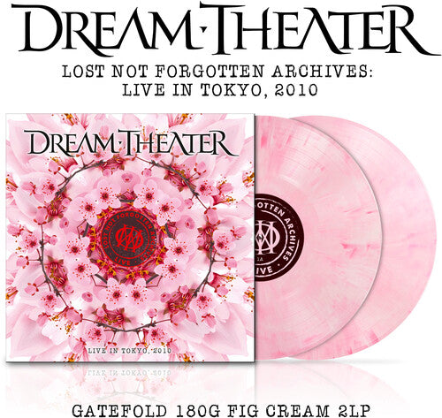 Dream Theater: Lost Not Forgotten Archives: Live In Tokyo, 2010 - VINYL