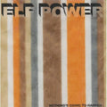 Elf Power: Nothing's Going to Happen - COMPACT DISCS