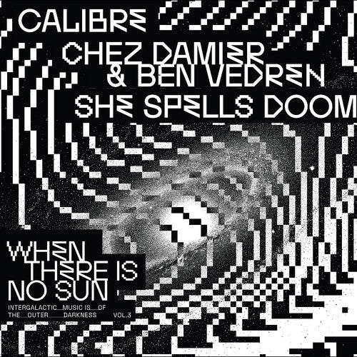 Various Artists: When There Is No Sun Vol. 3 [ Vinyl ]