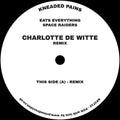 Eats Everything: Space Raiders (Charlotte de Witte Remix) - 12-INCH SINGLE