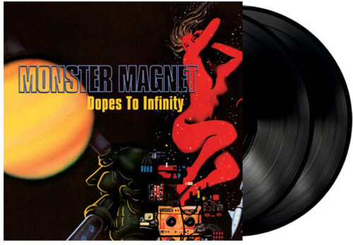 Monster Magnet: Dopes to Infinity - VINYL
