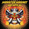 Monster Magnet - God Says No - LP [ Record ]