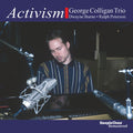 George Colligan: Activism - VINYL