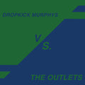Dropkick Murphys / The Outlets - Knock Me Down - RSD 7" Single [ Record ]