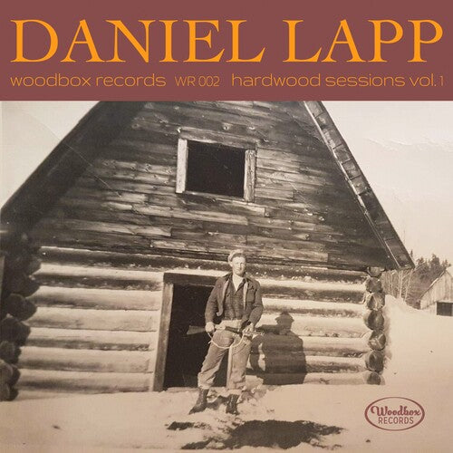 Daniel Lapp: Hardwood Sessions Vol. 1 { CD }
