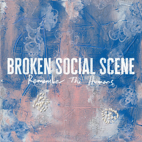Broken Social Scene - Remember the Humans - LP [ Record ]